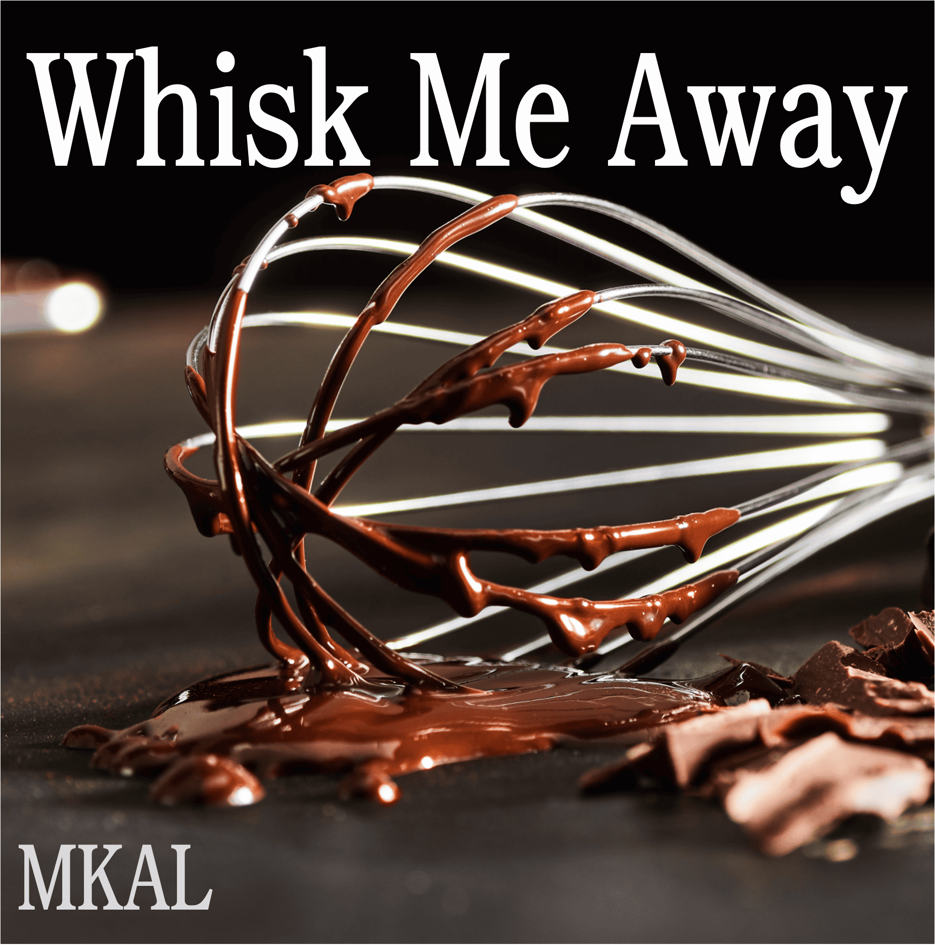 Whisk Me Away MKAL